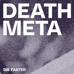 DIE FASTER