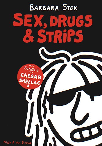 Sex, Drugs & Strips