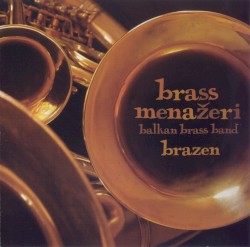 Brazen