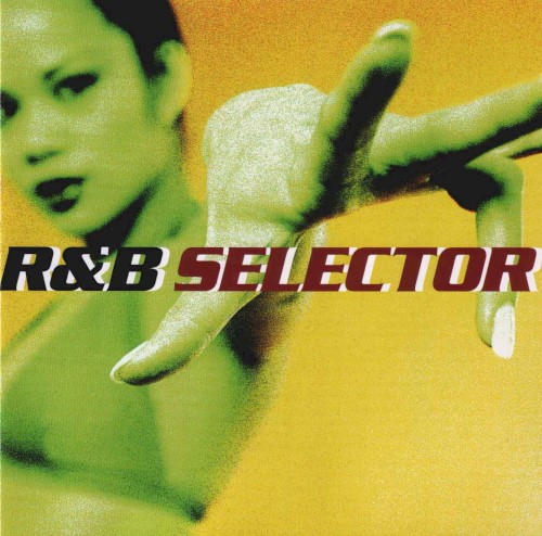 R&B Selector