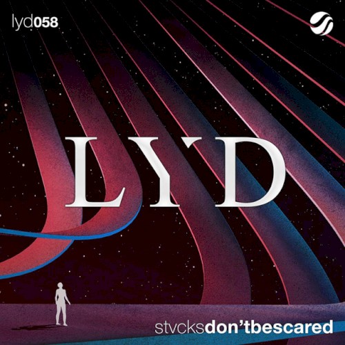 Don’t Be Scared