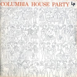 Columbia House Party