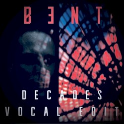 Decades (Vocal Edit)