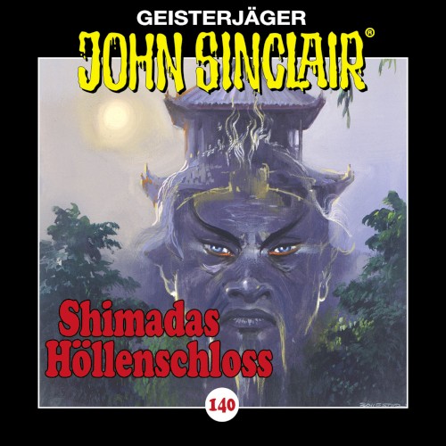 Geisterjäger John Sinclair Folge 140: Shimadas Höllenschloss (1/2)