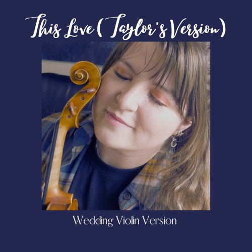 This Love (Taylor's version) [The Wedding Violin version]