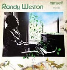 Randy Weston Meets Himself