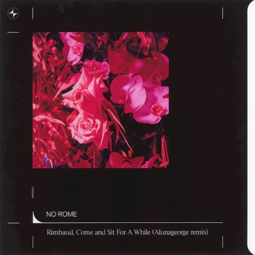 Rimbaud, Come and Sit for a While (Alunageorge remix)