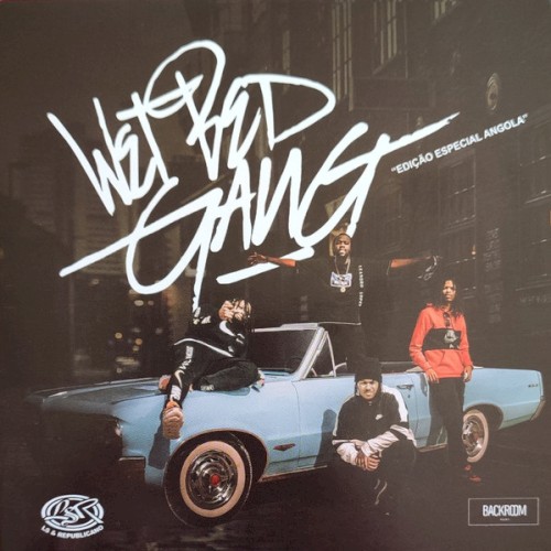 Wet Bed Gang "Edição Especial Angola"