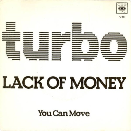 Lack of Money / You Can Move