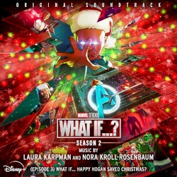 What If... Happy Hogan Saved Christmas? Season 2/Episode 3: Original Soundtrack