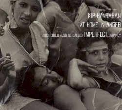 At Home in Anger