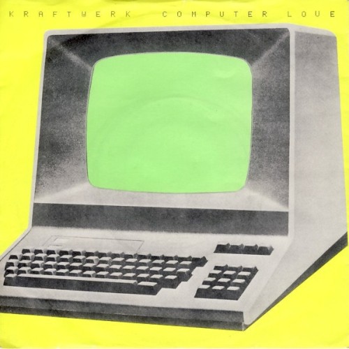Computer Love / The Model