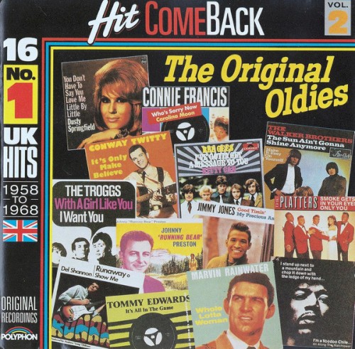 Hit Come Back • The Original Oldies • Vol. 2 • 16 No. 1 UK Hits 1958 To 1968