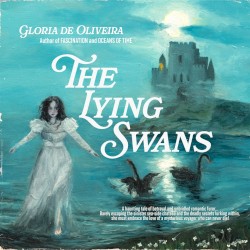 The Lying Swans
