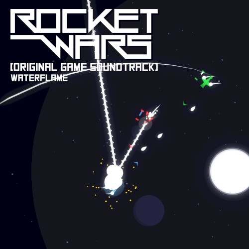 Rocket Wars (Original Game Soundtrack)