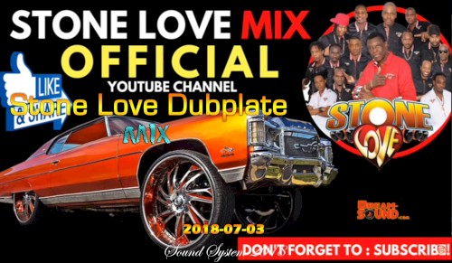 Stone Love Dubplate Mix
