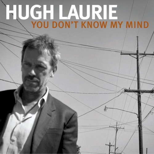 You Don’t Know My Mind