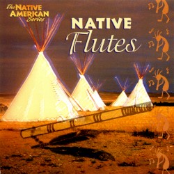 Native Flutes