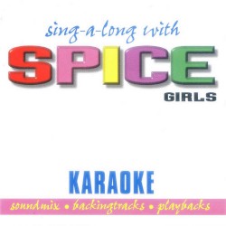 Sing-A-Long With Spice Girls (Karaoke)