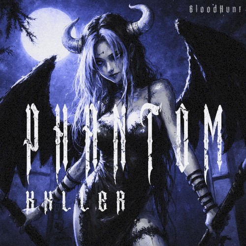 PHANTOM KXLLER