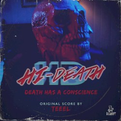 Hi-Death "DEATH HAS A CONSCIENCE" Original Score