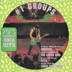 70’s Greatest Rock Hits, Volume 12: #1 Groups