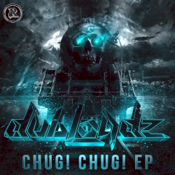 Chug! Chug! EP