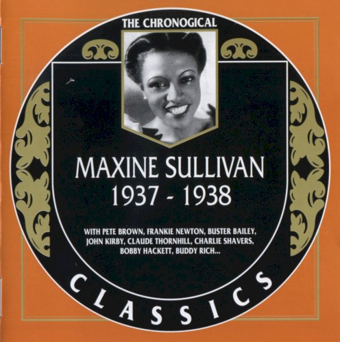 The Chronological Classics: Maxine Sullivan 1937-1938