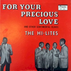 For Your Precious Love