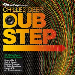 Chilled Deep Dubstep