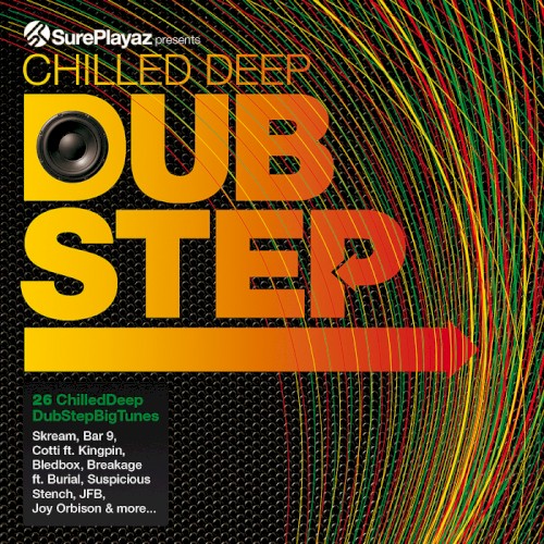 Chilled Deep Dubstep