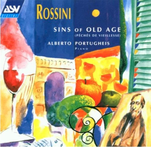 Rossini: Sins of Old Age