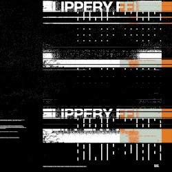 Slippery Fella