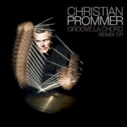 Groove La Chord Remix EP