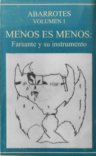 Abarrotes volumen 1 - Menos es menos: Farsante y su instrumento