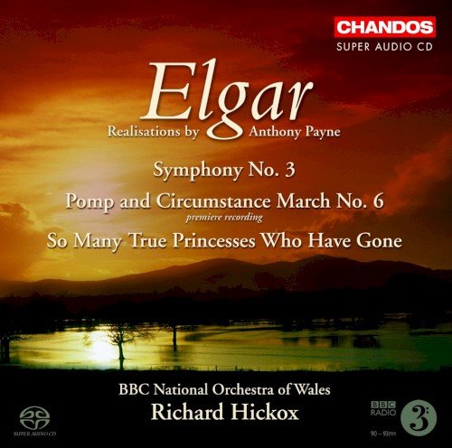 Symphony No. 3 / Pomp and Circumstance March No. 6 / So Many Princesses Who Have Gone