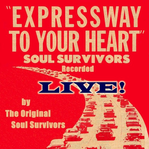 Expressway to Your Heart (live)