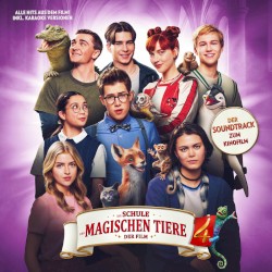 Die Schule der magischen Tiere 4 - Soundtrack zum Film