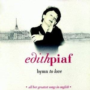 Hymn to Love: All Her Greatest Songs in English