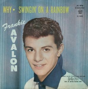 Why / Swingin' on a Rainbow
