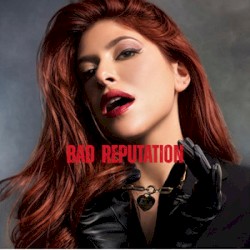 Bad Reputation