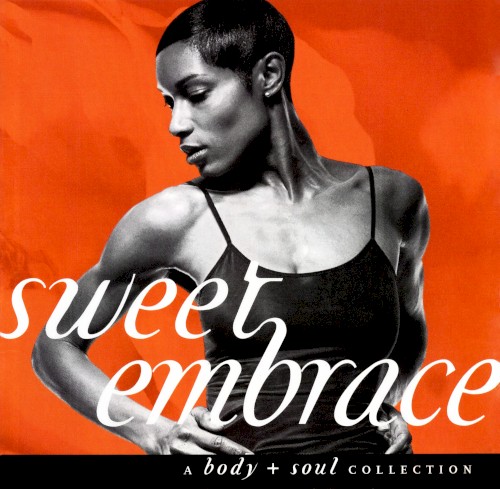 Body + Soul: Sweet Embrace