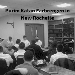 Purim Katan Farbrengen in New Rochelle
