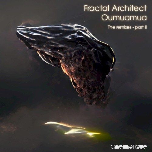 Oumuamua (The Remixes Part II)