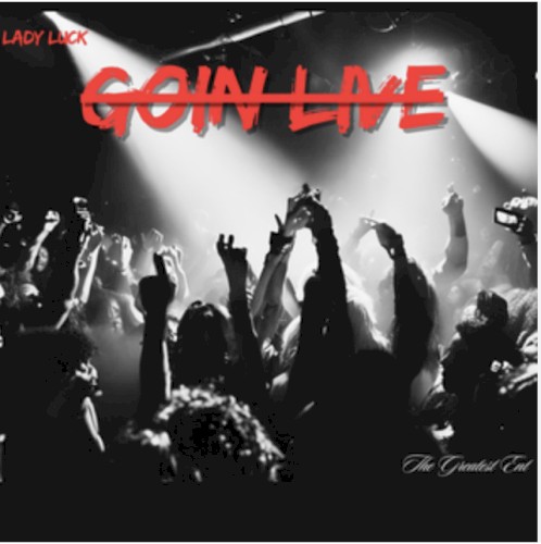 Goin live