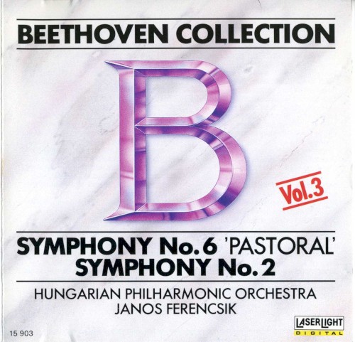 Beethoven Collection, Vol. 3: Symphony no. 6 “Pastorale” / Symphony no. 2