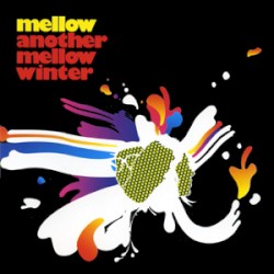 Another Mellow Winter