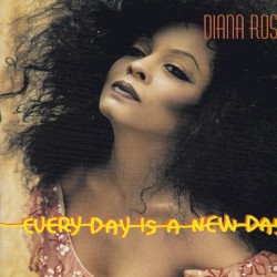 Every Day Is a New Day