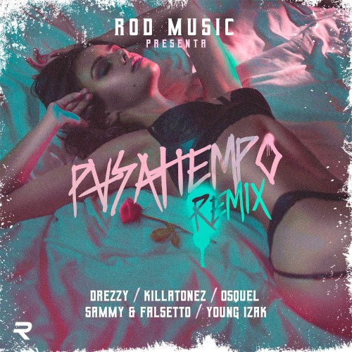 Pasatiempo (remix)