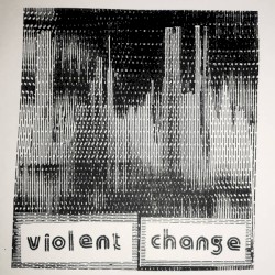 Violent Change